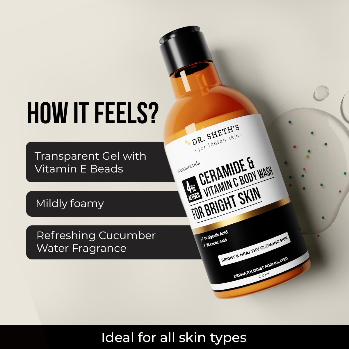 Dr. Sheth's Ceramide & Vitamin C Body Wash | For Bright, Healthy & Glowing Skin (250 ml)